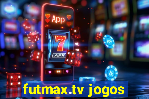 futmax.tv jogos