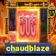 chaudblaze