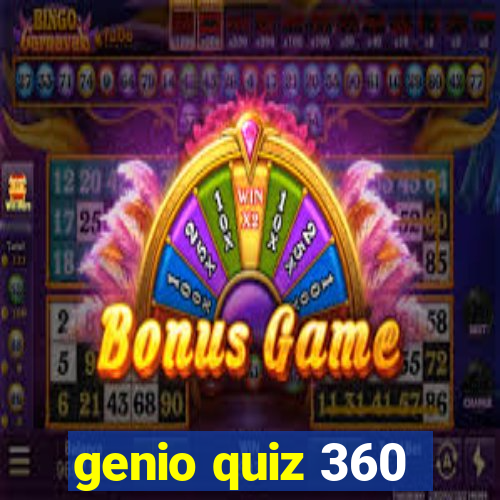 genio quiz 360