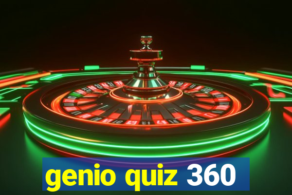 genio quiz 360