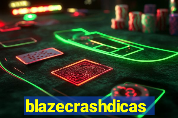 blazecrashdicas