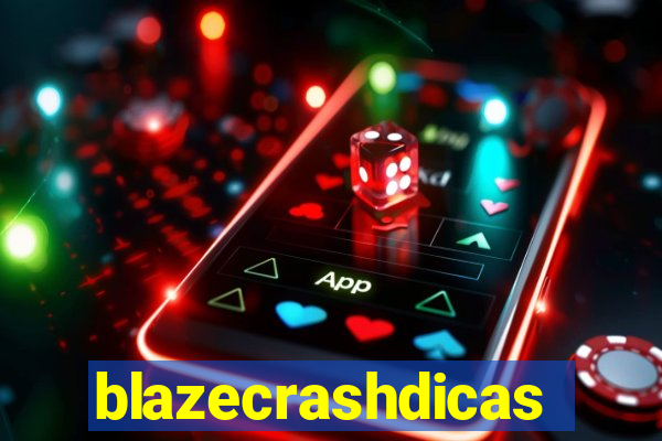 blazecrashdicas