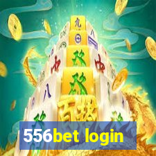 556bet login