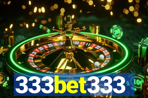 333bet333