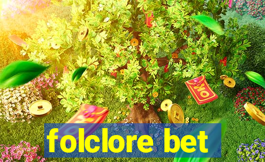 folclore bet