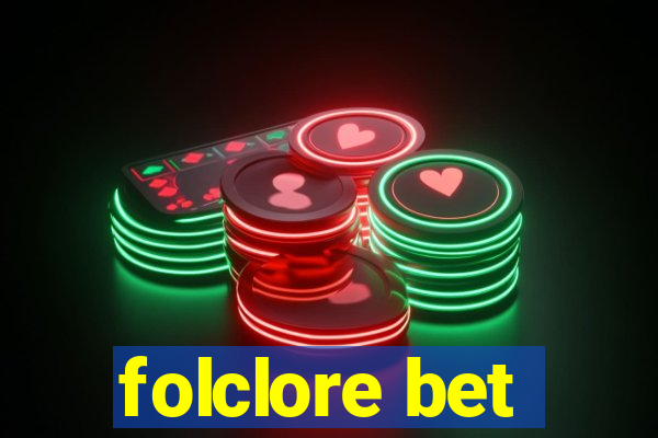 folclore bet