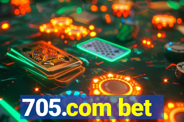 705.com bet