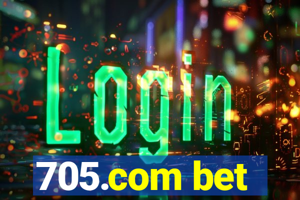 705.com bet