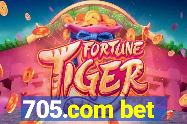 705.com bet