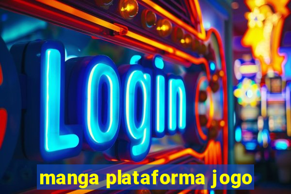 manga plataforma jogo