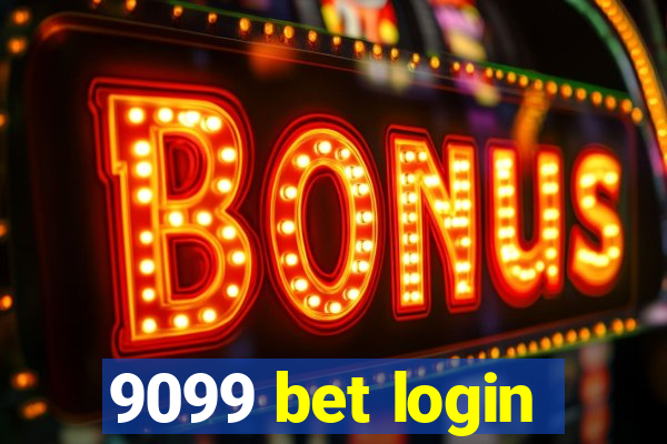 9099 bet login