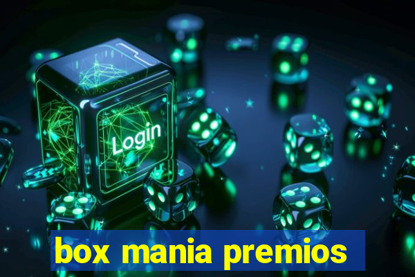 box mania premios