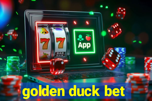 golden duck bet