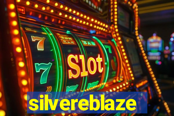 silvereblaze