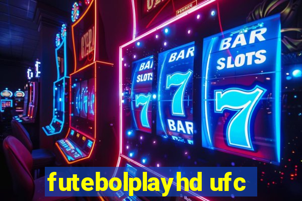 futebolplayhd ufc