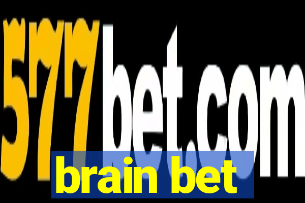 brain bet