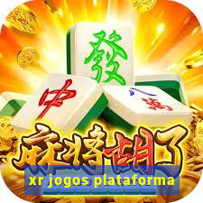 xr jogos plataforma