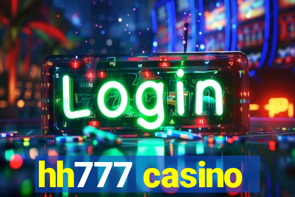 hh777 casino