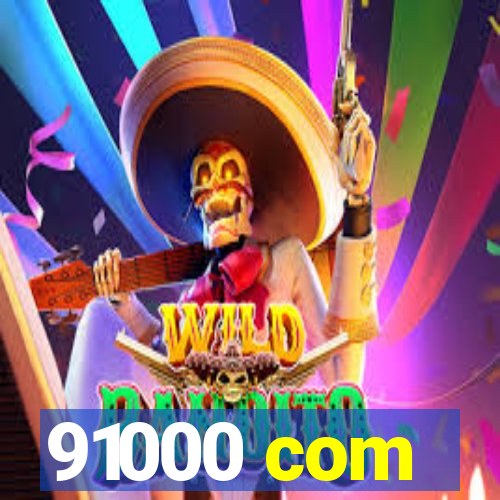 91000 com