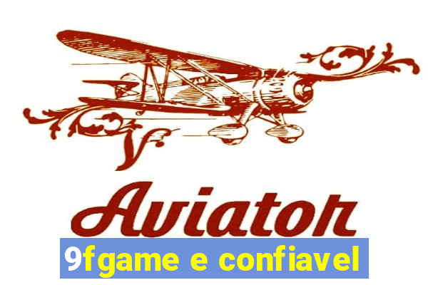 9fgame e confiavel