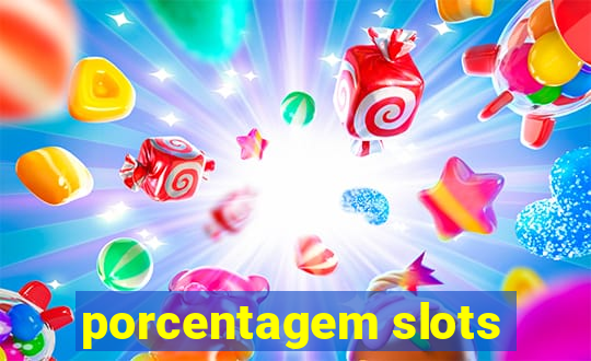 porcentagem slots