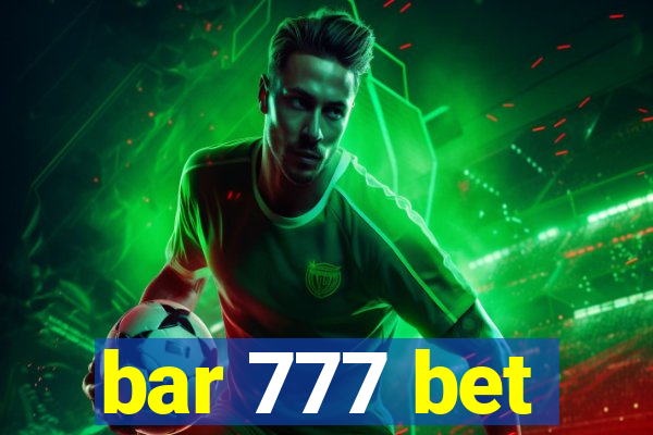 bar 777 bet