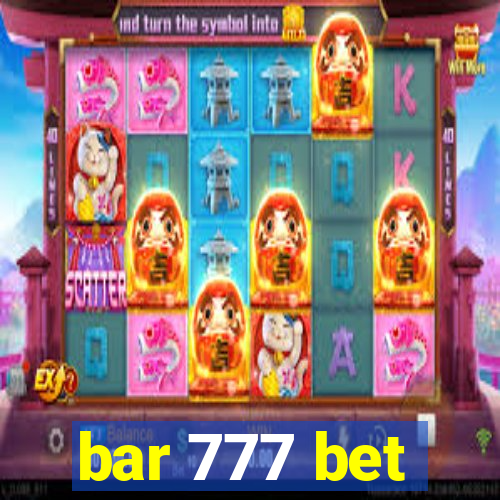 bar 777 bet