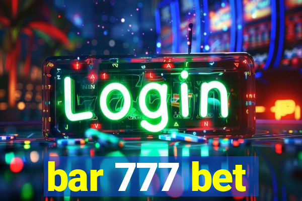 bar 777 bet