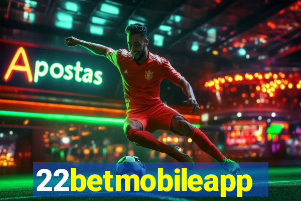 22betmobileapp