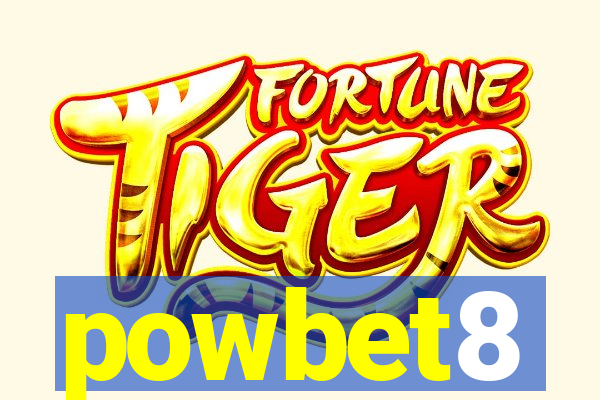 powbet8