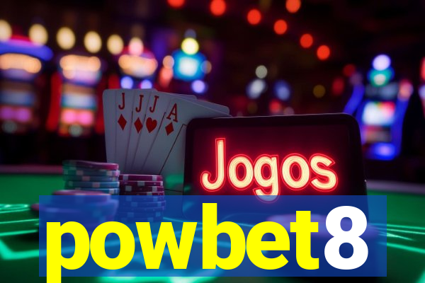 powbet8