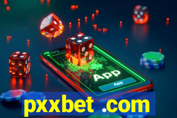 pxxbet .com