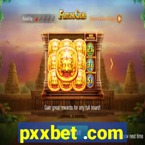 pxxbet .com