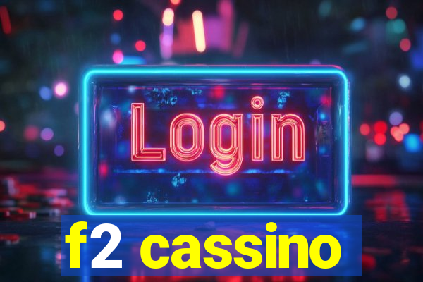 f2 cassino