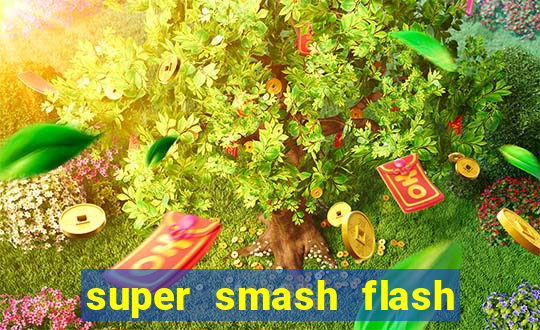 super smash flash 3 online