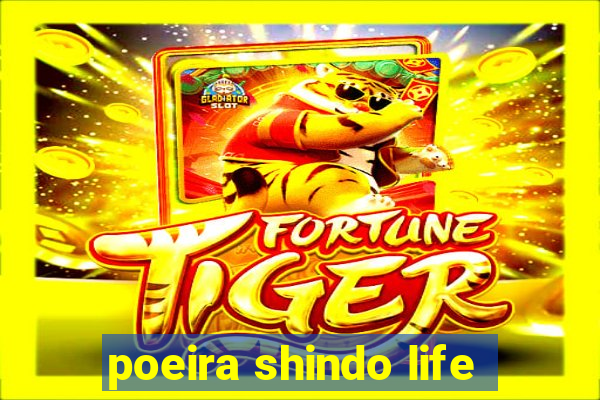 poeira shindo life