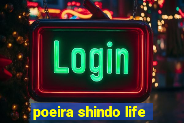 poeira shindo life