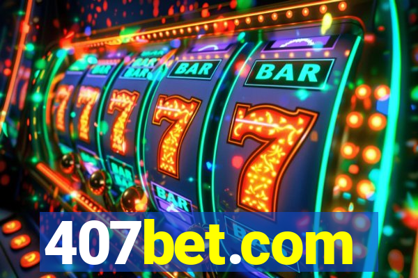 407bet.com