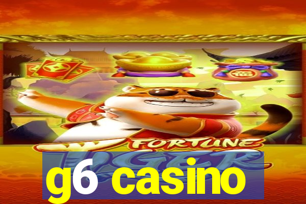 g6 casino