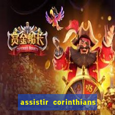 assistir corinthians x sao paulo ao vivo futemax