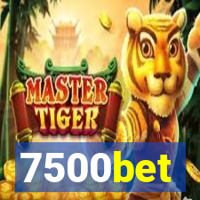 7500bet