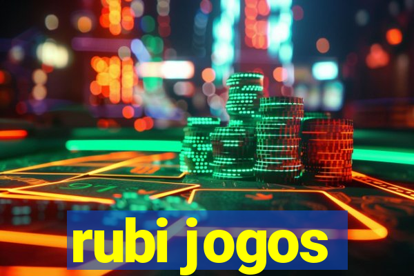 rubi jogos