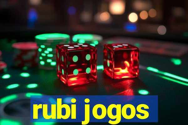 rubi jogos