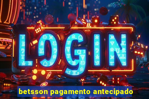 betsson pagamento antecipado