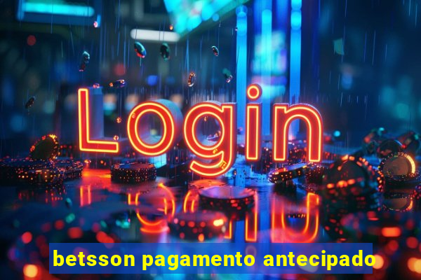 betsson pagamento antecipado