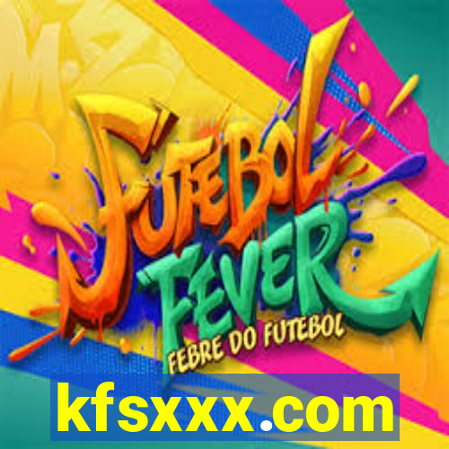 kfsxxx.com