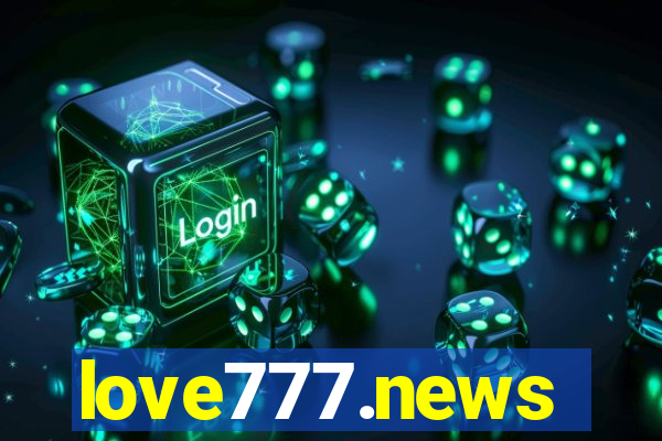 love777.news