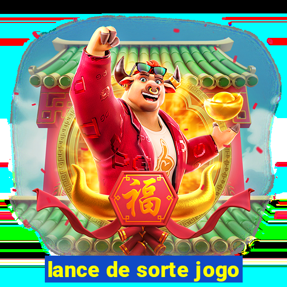 lance de sorte jogo