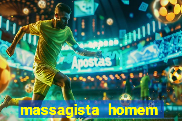 massagista homem porto alegre