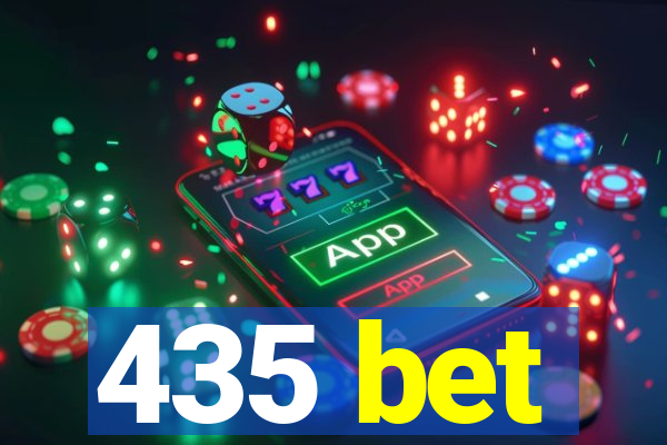 435 bet